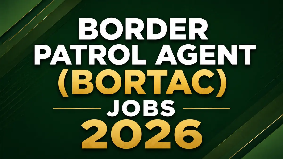 Border Patrol Agent (BORTAC) Jobs 2026