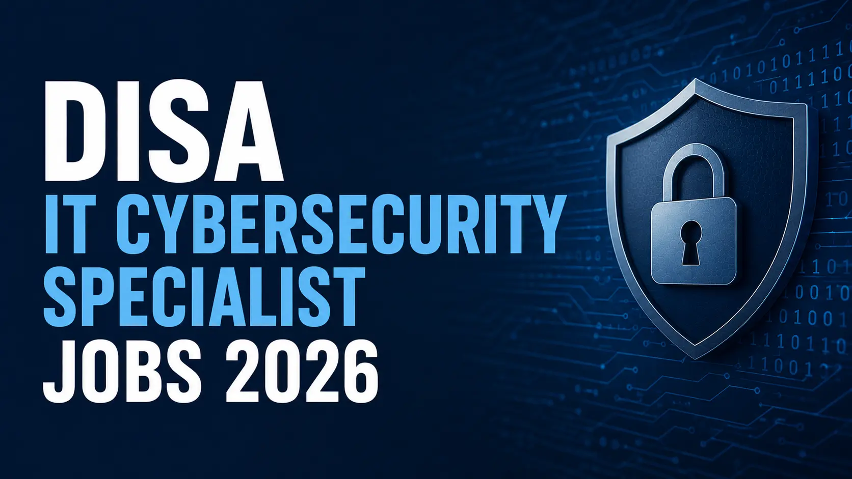 DISA IT Cybersecurity Specialist Jobs 2026